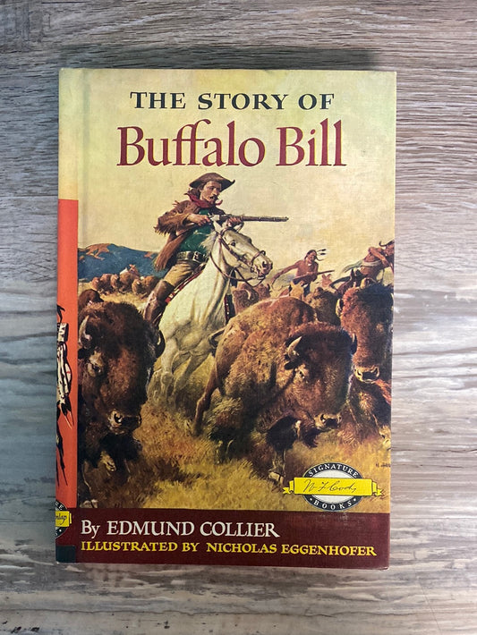 The Story of Buffalo Bill by Edmund Collier, GC