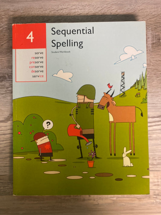 Sequential Spelling 4: Student Workbook