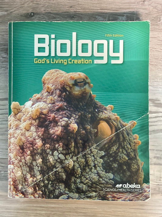 Abeka Biology Student Textbook 5th Edition