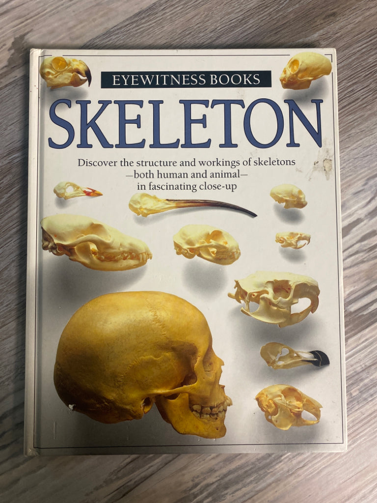 Eyewitness Guides: Skeleton