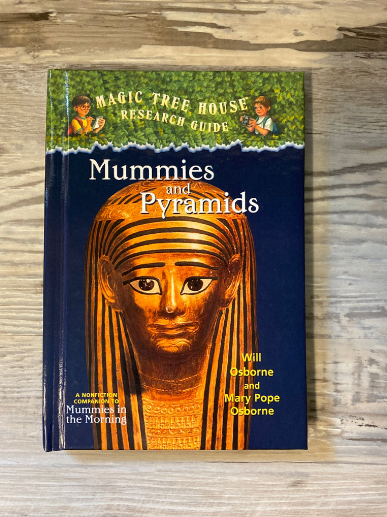 Magic Tree House Research Guide: Mummies and Pyramids