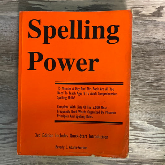 Spelling Power by Beverly L. Adams-Gordon
