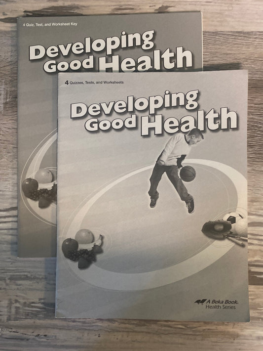 Abeka Developing Good Health 3rd Ed. Test and Keys