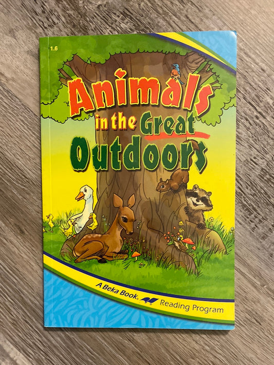 Abeka Reader Animals in the Great Outdoors 1.6