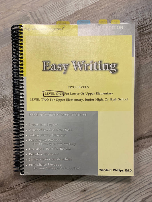 Easy Writing Teaching Students How to Write Complex Sentence Structures by Wanda C. Phillips