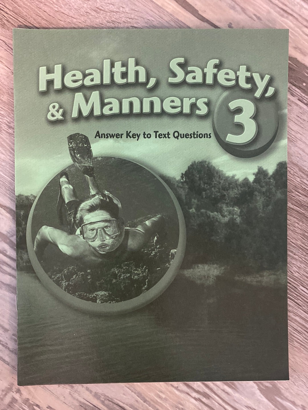Abeka Health, Safety, & Manners 3  Set  3rd Ed