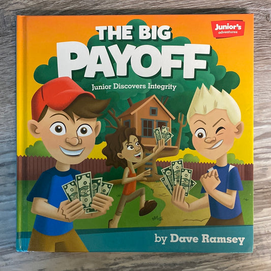 Junior's Adventures: The Big Payoff: Junior Discovers Integrity
