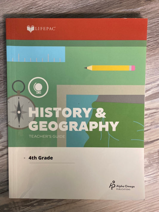 Lifepac History & Geography Grade 4 Teacher's Guide by Alpha Omega Publications