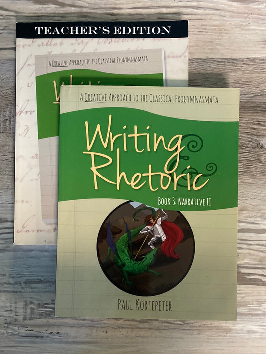 Writing & Rhetoric Book 3: Narrative II - Student Teacher Set