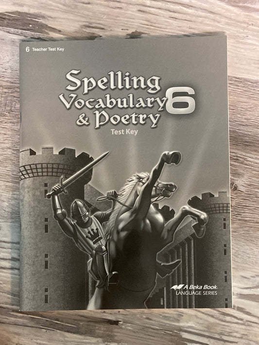 Abeka Spelling Vocabulary and Poetry 6  test key