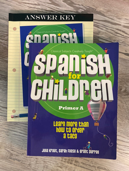 Spanish for Children Primer A Book and Answer Key