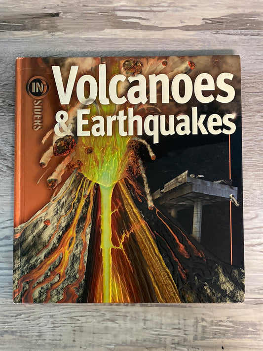 Volcanoes & Earthquakes (Insiders) by Ken Rubin