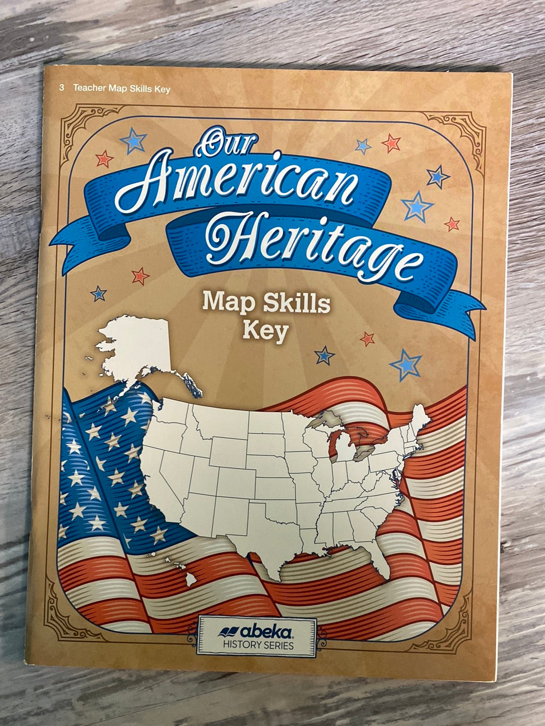 Abeka Our American Heritage Map Skills KEY Grade 3