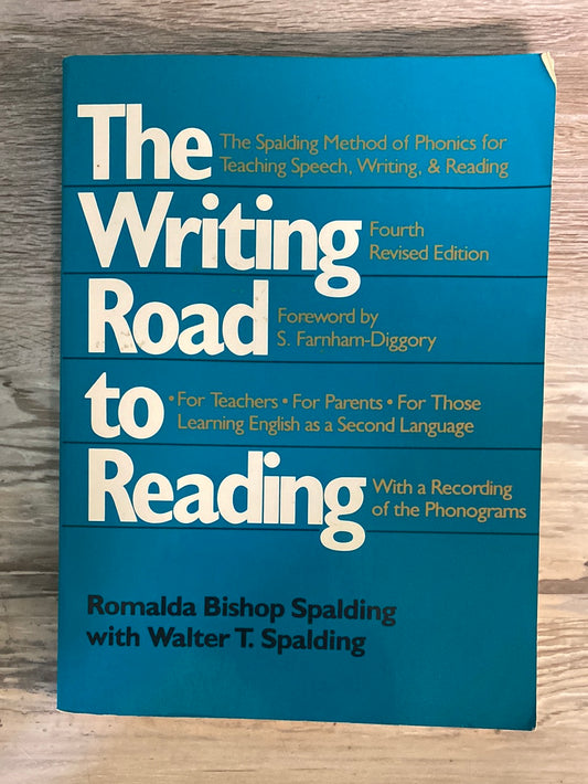 The Writing Road to Reading : The Spalding Method