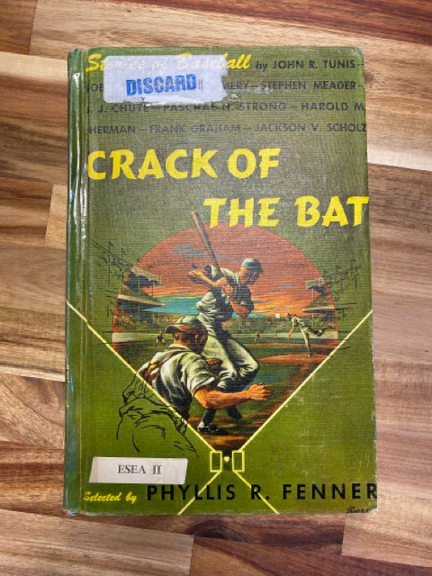 Crack Of The Bat by  Phyllis R.Fenner