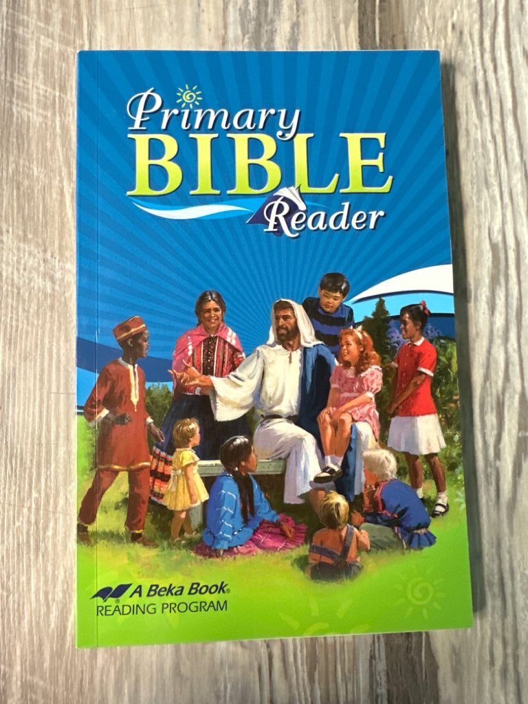 Abeka Primary Bible Reader 3rd Ed.