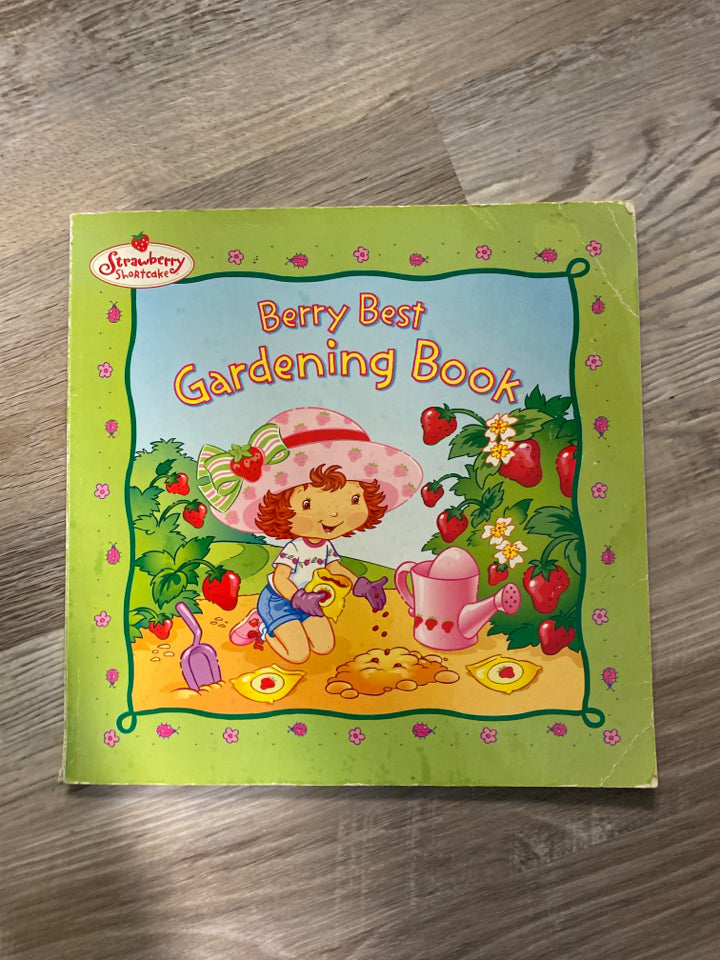 Berry Best Gardening Book, Strawberry Shortcake
