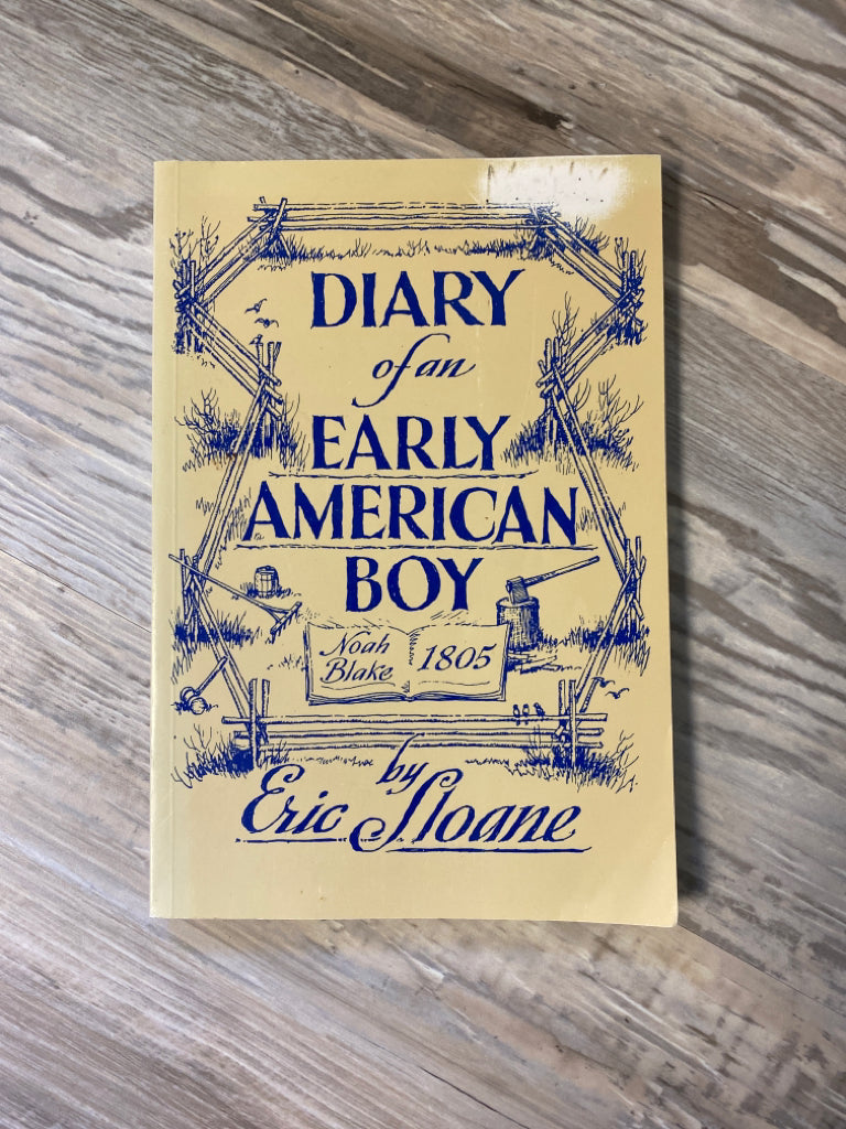 Diary of an Early American Boy by Eric Sloane