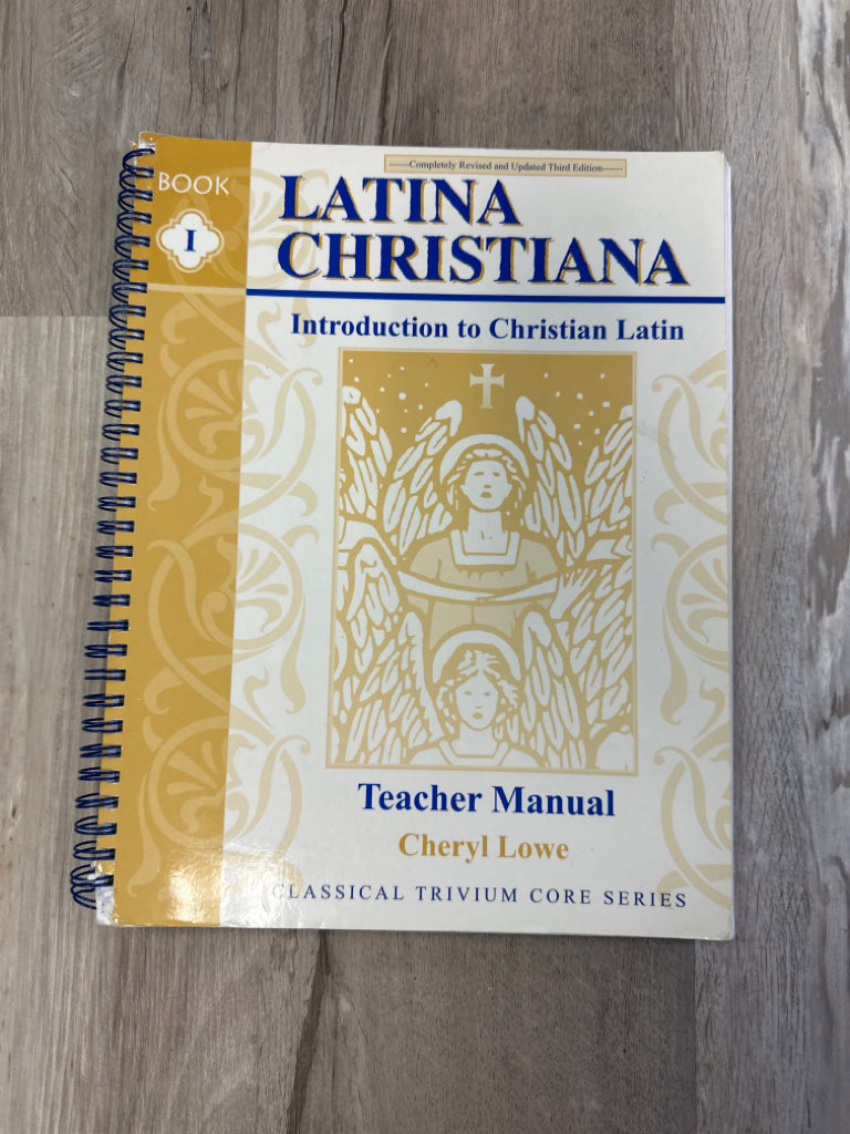 Latina Christiana, Introduction to Christian Latin Teacher Manual, Third Edition