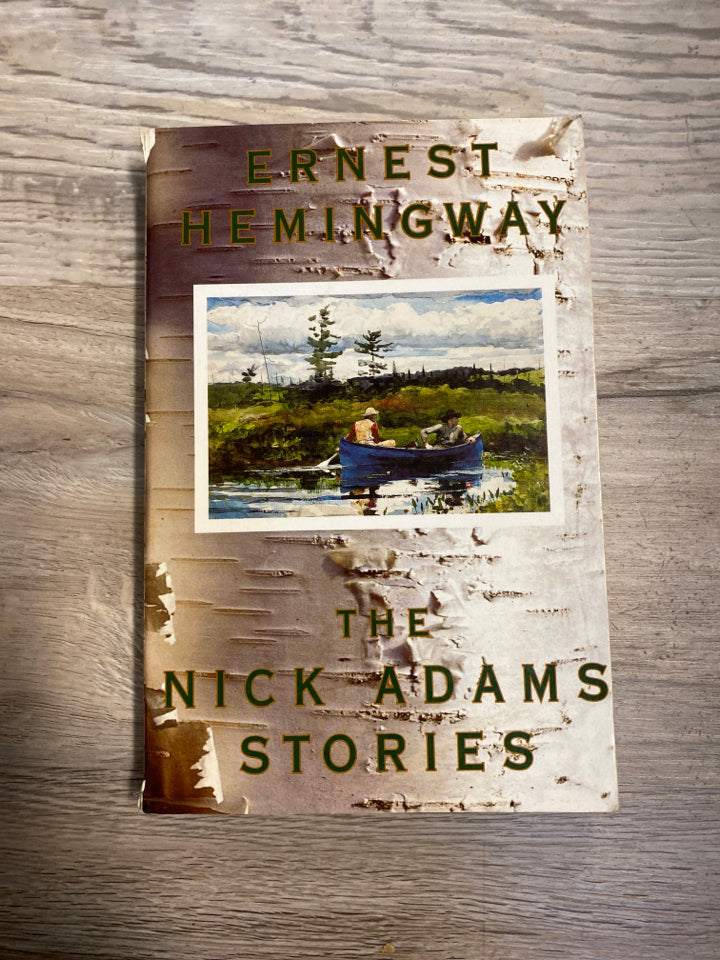 The Nick Adams Story by Ernest Hemingway