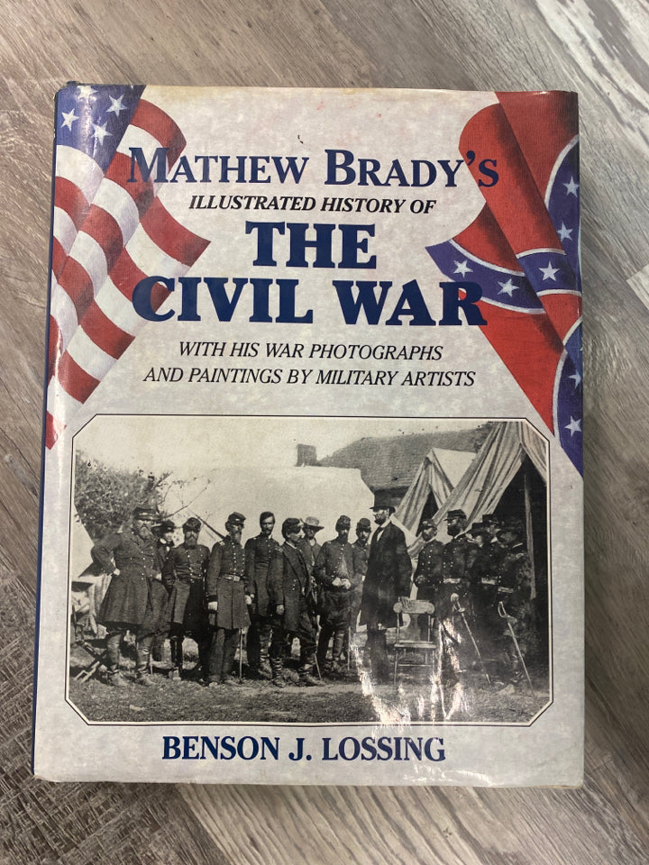 Matthew Brady's Illustrated History of The Civil War – Homeschool Central