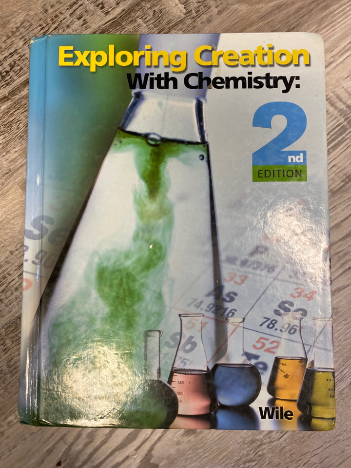 Apologia Exploring Creationg With Chemistry Textbook, 2nd Edition
