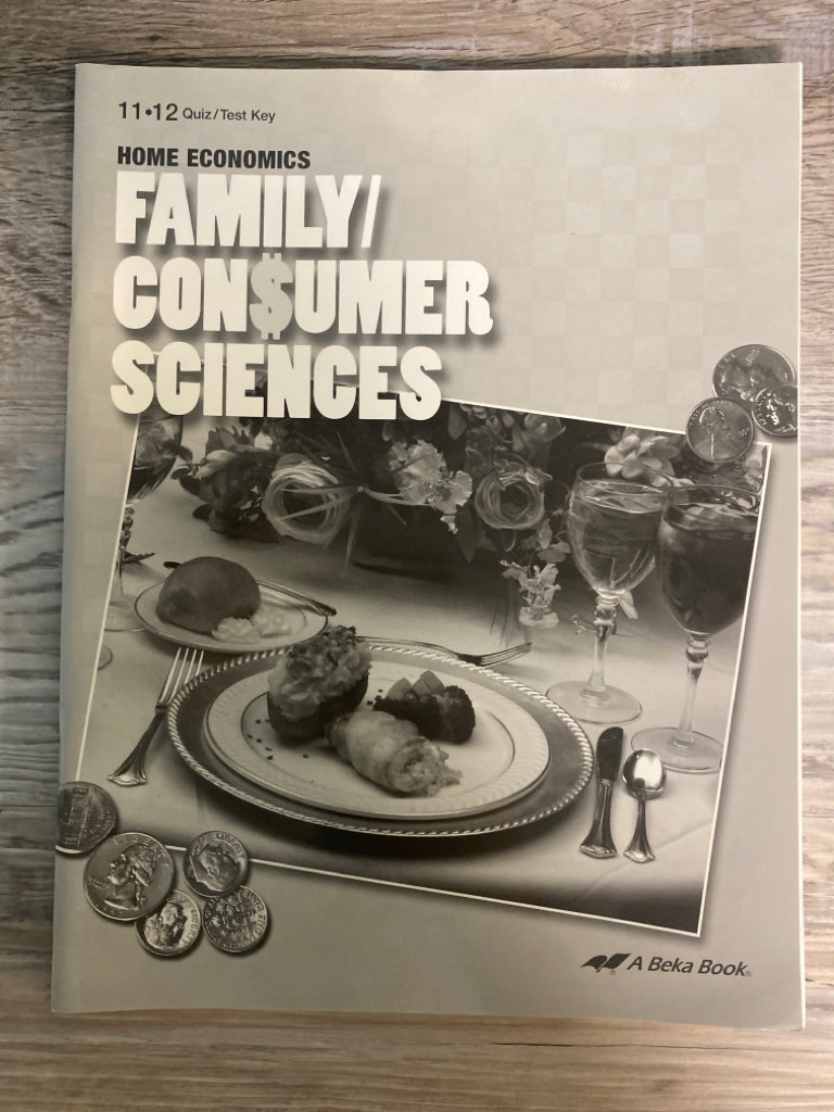 Abeka Home Economics Family/Consumer Sciences Quiz/Test Key