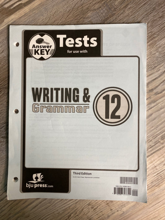 BJU Writing & Grammar 12 Test Answer Key; Third Edition