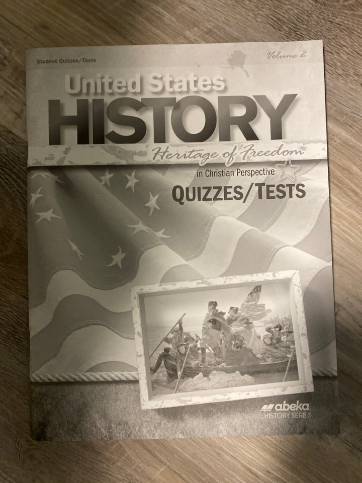 Abeka United States History 4th Ed. Quizzes/Tests & Key Vol. 2
