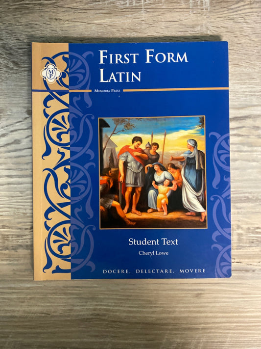 First Form Latin Student Text 1st edition