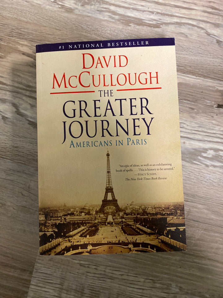 The Greater Journey by David McCullough