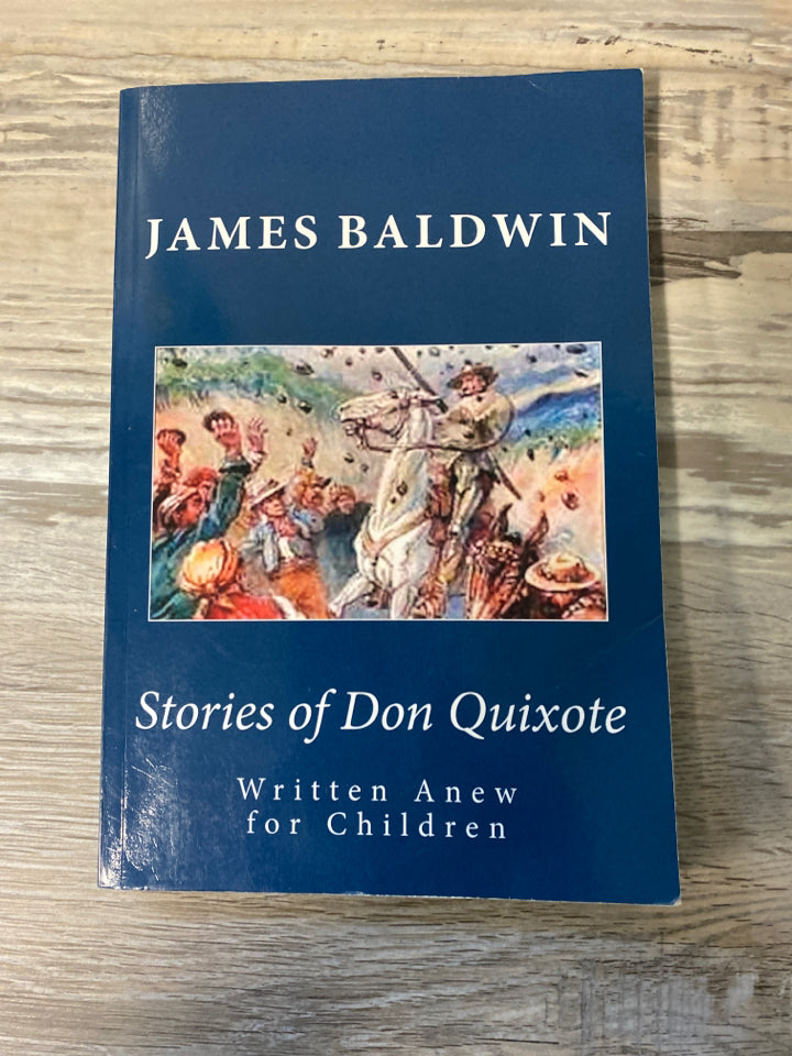 Stories of Don Quixote for Children by James Baldwin