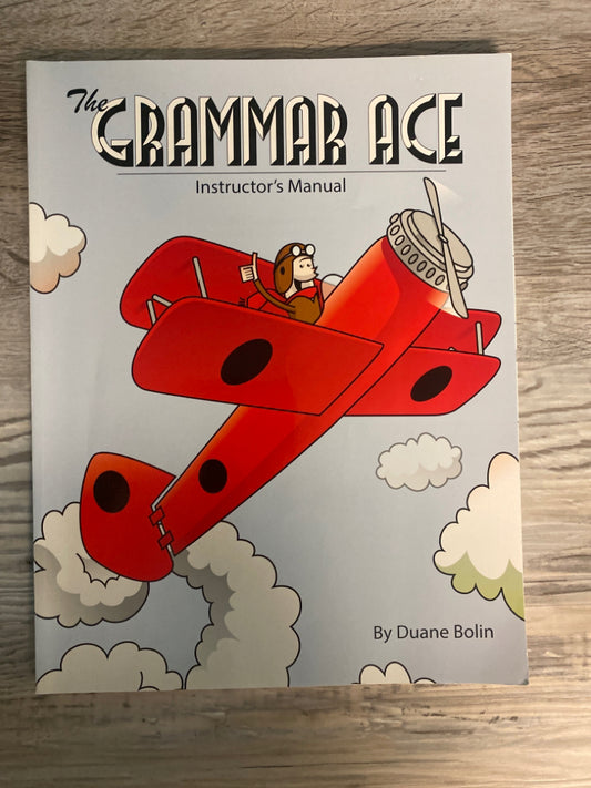The Grammar Ace Instructor's Manual