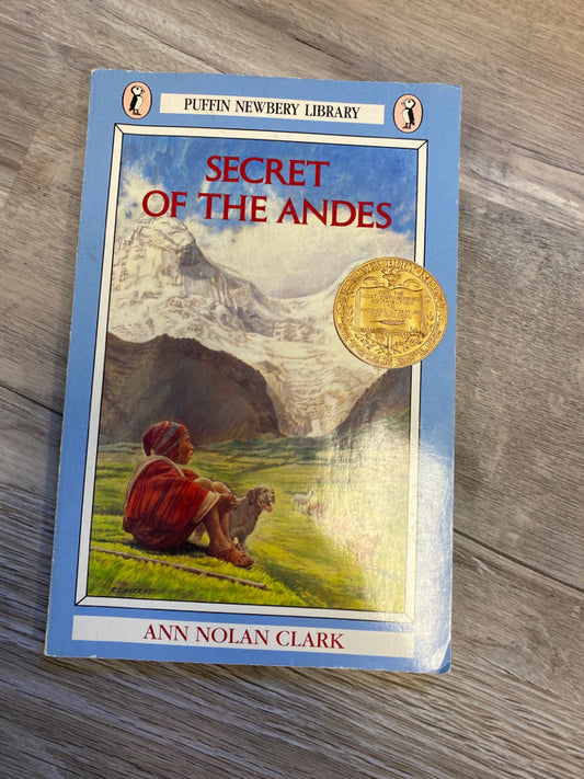 Secret of The Andes by Ann Nolan Clark