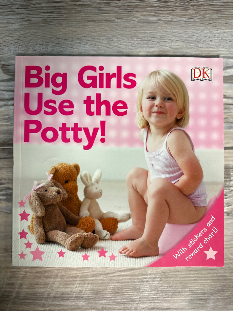 Big Girls Use the Potty! DK Sticker Reward Book