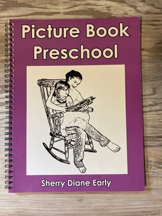 Picture Book Preschool by Sherry Diane Early