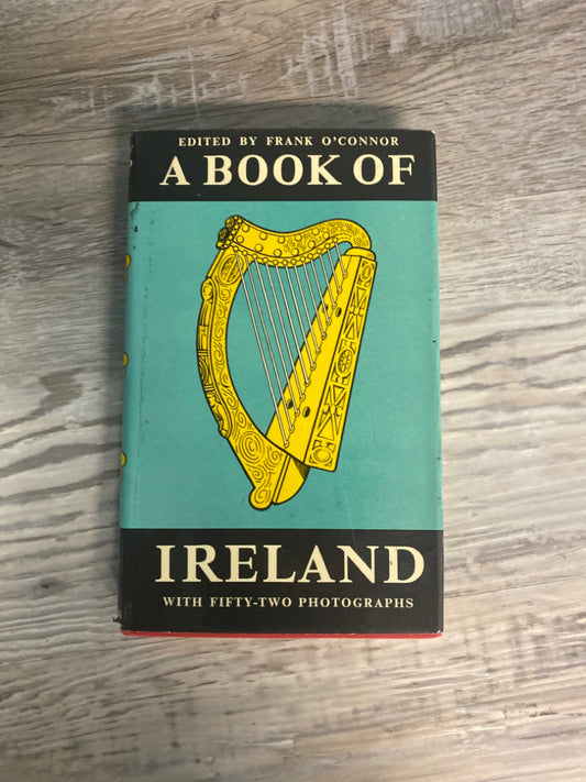 A Book of Ireland, Edited by Frank O'Connor