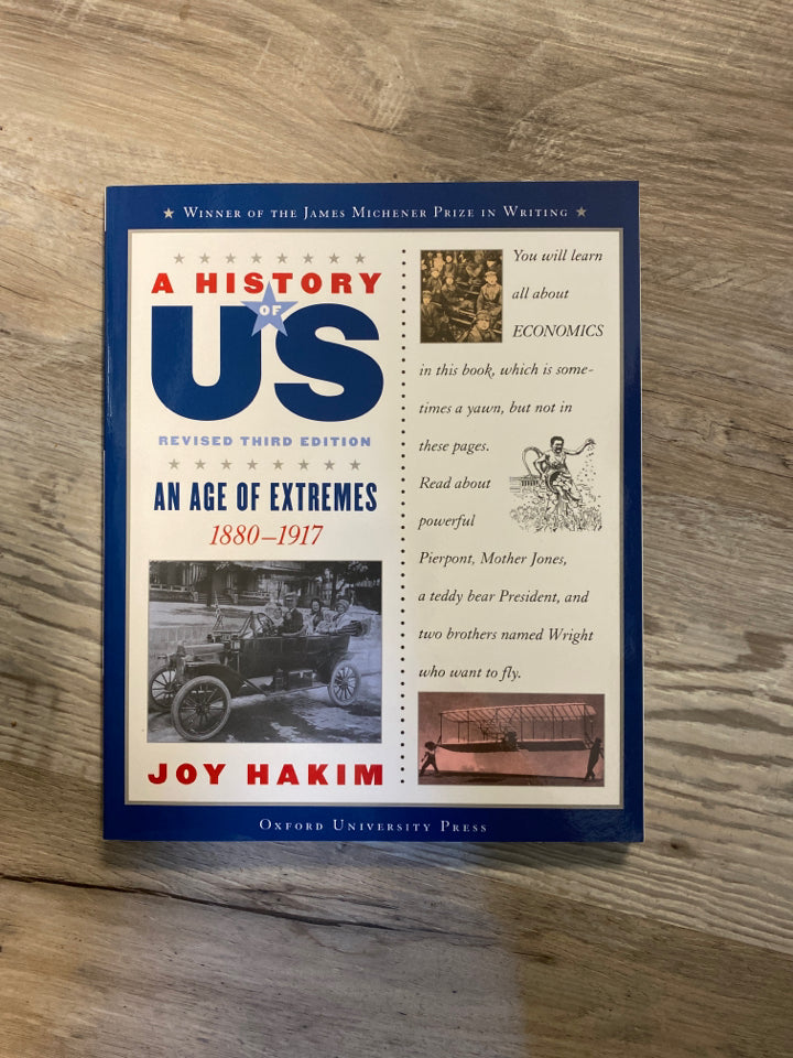 A History of US: An Age of Extremes: 1880-1917 A History of US Book 8