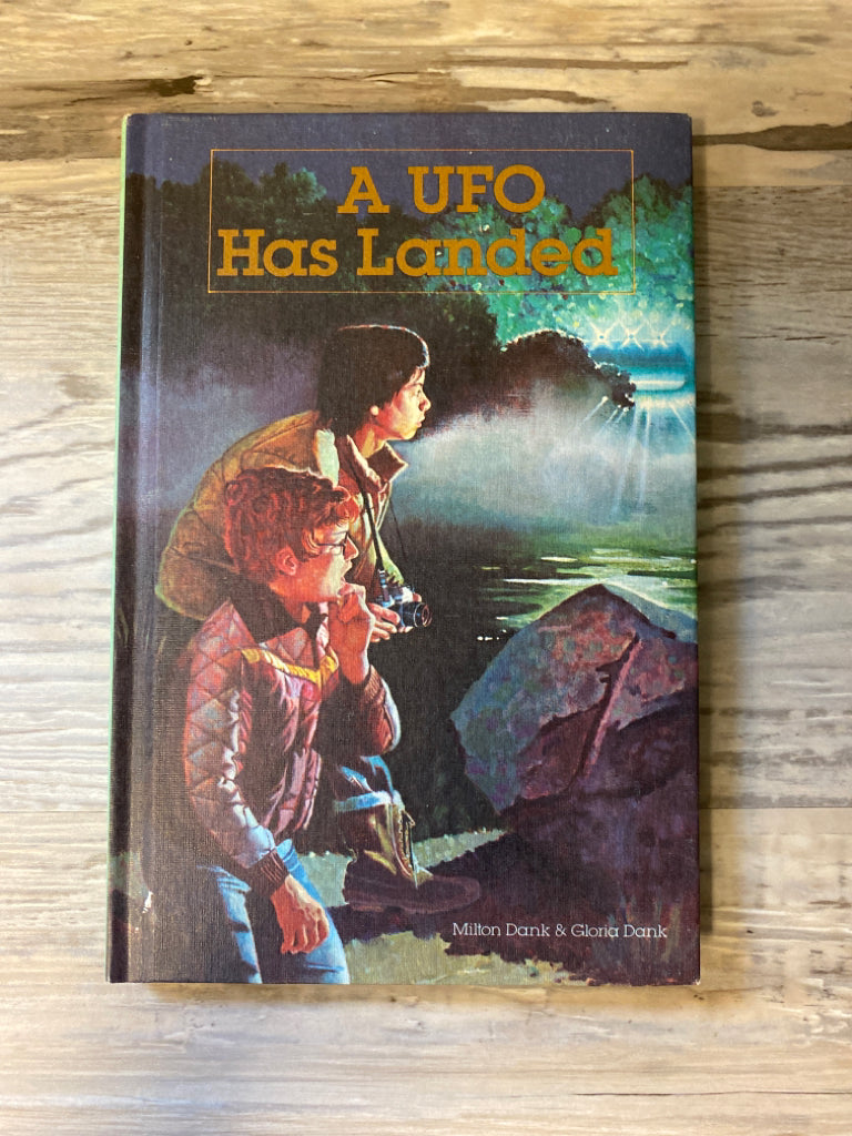 A UFO Has Landed by Milton Dank & Gloria Dank