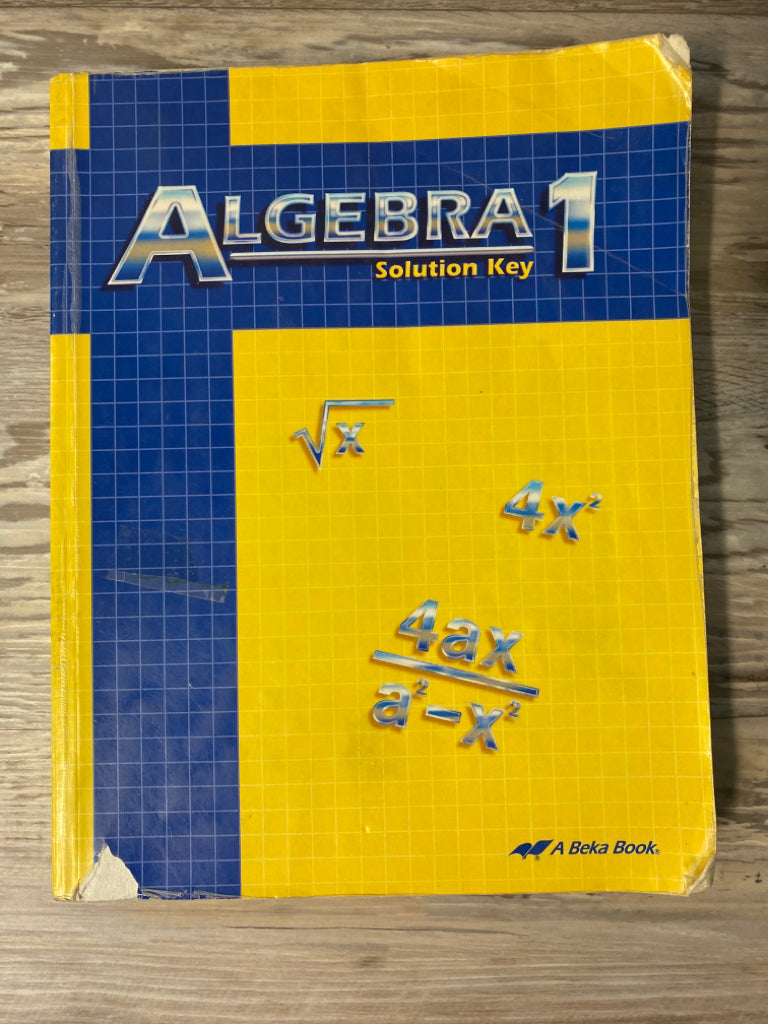 Abeka Algebra 1 Solution Key 2nd Ed.