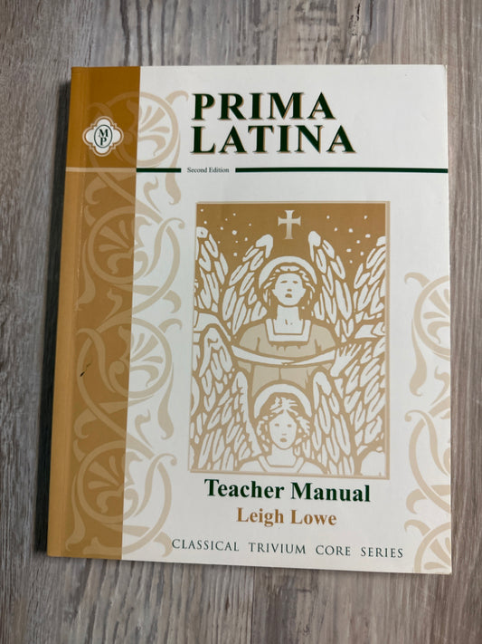 Memoria Press Prima LatinaTeacher Manual 2nd Ed.