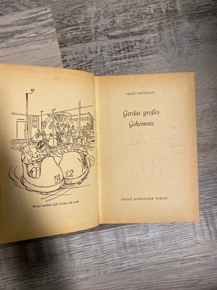 Gerdas Grobes Geheimnis by Fritz Notzoldt