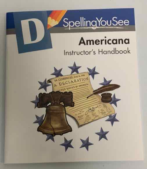 Spelling You See Level D Americana Instructor's Handbook