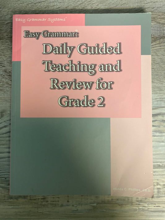 Easy Grammar Daily Guided Teaching and Review for Grade 2