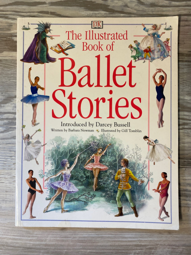 The Illustrated Book of Ballet Stories by DK