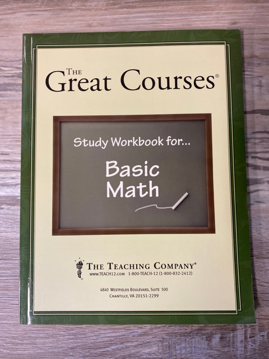 The Great Courses Study Workbook for Basic Math