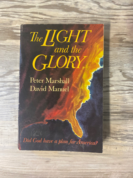 The Light and the Glory by Peter Marshall/David Manuel