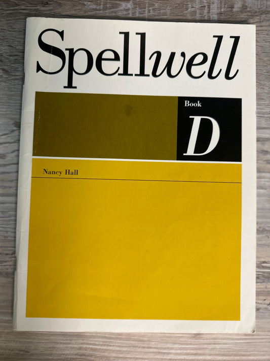 Spellwell Book D  by Nancy Hall