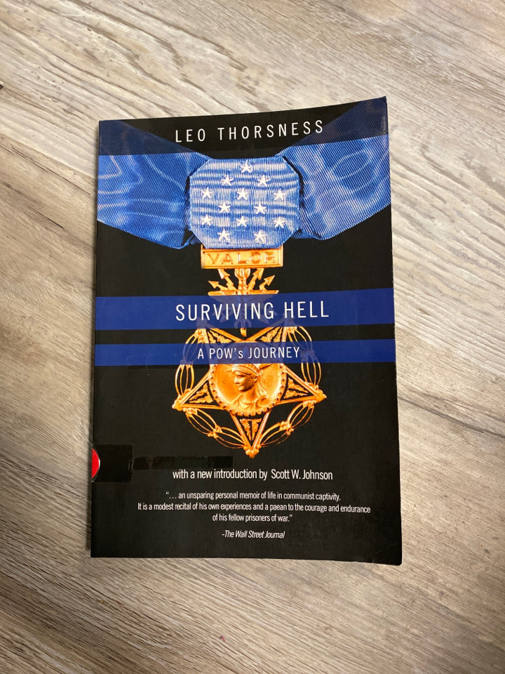 Surviving Hell by Leo Thorsness