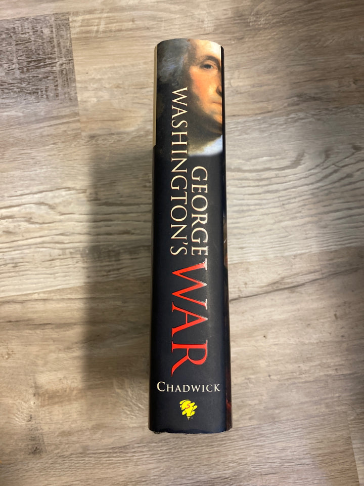 George Washington's War by Bruce Chadwick